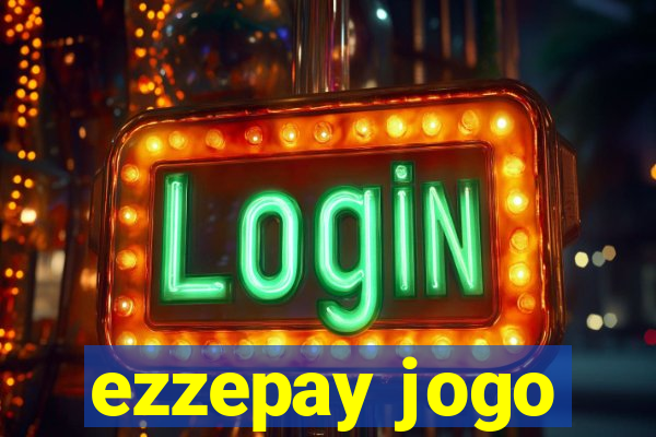 ezzepay jogo